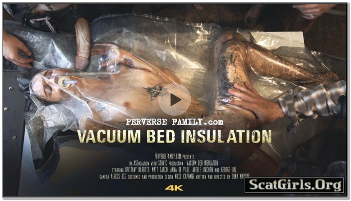 PerverseFamily.Com – Vacuum Bed Insulation